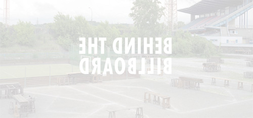 Behind the Billboard